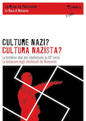 Culture nazi ? la tentation letale des intellectuels du xxe siecle